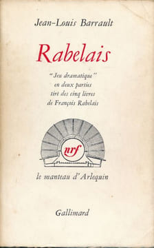 Rabelais . BARRAULT Jean-Louis