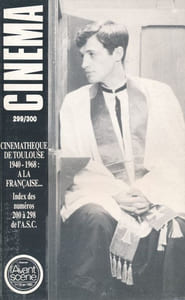 Cinémathèque de TOulouse. 1940 - 1968 : A la française