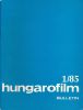 Hungarofilm. 1985. Bulletin 1. Collectif