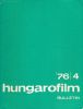 Hungarofilm. 1976. Bulletin 4. Collectif
