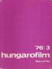 Hungarofilm. 1976. Bulletin 3. Collectif