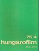 Hungarofilm. 1975. Bulletin 4. Collectif