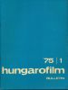 Hungarofilm. 1975. Bulletin 1. Collectif