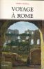Voyage à Rome . GRIMAL Pierre 