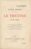 Le Théatre. 1918 - 1923. DUBECH Lucien