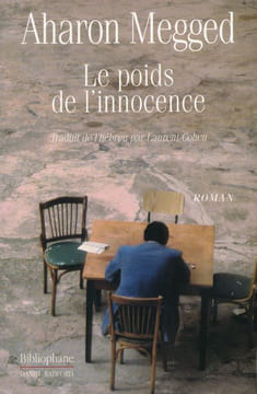 Le poids de l'innocence . MEGGED Aharon