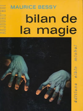 Bilan de la Magie. BESSY Maurice
