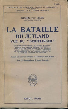 La bataille du Jutland vue du "Derfflinger". HASE Georg Von 
