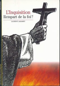 L'iinquisition Rempart de la foi ?