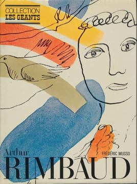 Arthur Rimbaud. MUSSO Frédéric