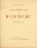 L'aventure de Roquefort . POURRAT Henri - BRAYER Yves 