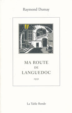 Ma route de languedoc . DUMAY Roger