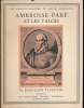 Ambroise Paré et les Valois. CHAMPION Pierre