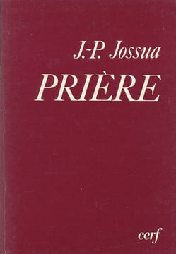 Prière . JOSSUA Jean Pierre
