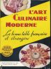 L'art culinaire moderne . PELLAPRAT Henri Paul