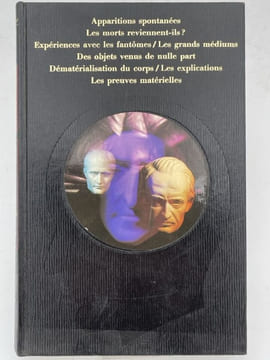 Les transparents. Que savons nous sur les fantômes ? Les grands médiums. Les preuves matérielles. Apparitions spontanées, etc . ESOTERISME ] 