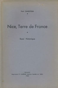 Nice, terre de France. Essai historique
