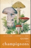 Guide des champignons . LANGE J.E et M - DUPERREX A. -  HANSEN L. 