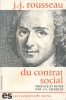 Du contrat social . ROUSSEAU Jean-Jacques