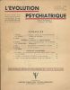 L'évolution psychiatrique.1958. Fascicule I. Janvier Mars . COLLECTIF 