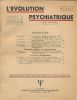 L'évolution psychiatrique. 1957. Fascicule I. Janvier Mars . COLLECTIF 