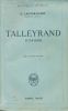 Talleyrand. 1754 - 1838. Tome 1. LACOUR-GAYET G