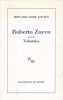 Roberto Zucco suivi de Tabataba - Coco. Bernard-Marie KOLTES 