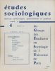 Etudes Sociologiques. Bulletins universitaire, professionnel et syndical. N° 4 Année V . COLLECTIF 