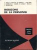Horizons de la personne. COLLECTIF 