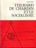 Teilhard de Chardin et le socialisme . COFFY Robert 