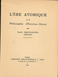 L'Ere atomique et la Philosophie d'Extrème Orent