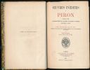 Oeuvres inédites de Piron (prose et vers)         . PIRON