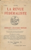 La revue Fédéraliste. Hommage à Jean-Marc Bernard. Avril 1921. n°34. COLLECTIF
