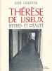  Thérèse de Lisieux. Mythes et réalités . LAURENTIN René 