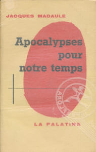 Apocalypses pour notre temps
