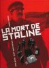 La mort de Staline. Une histoire vraie... Soviétique . NURY - ROBIN 