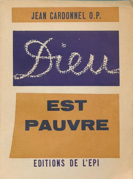 Dieu est pauvre. CARDONNEL Jean
