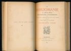 La bibliomanie en 1885. Bibliographie retrospective. SUIVI DE : La bibliomanie en 1886, 1887, 1888, 1889. PHILOMNESTE Junior 