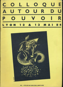 Colloque autour du pouvoir. Lyon 12 & 13 mai 1984