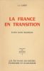 La France en transition. Etapes et recherches. LEBRET L. J. 