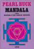 Mandala, histoire d'une famille indienne. BUCK Pearl 