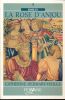 La rose d'Anjou. HERMARY-VIEILLE Catherine 