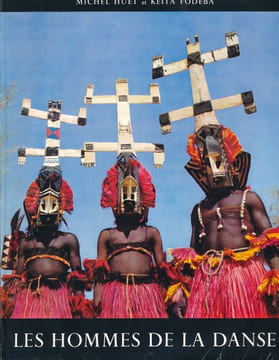 Les hommes de la danse . HUET Michel - FODEBA Keita