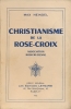 Christianisme de la Rose-Croix . HEINDEL Max 
