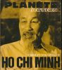 Ho Chi Minh. L'homme et son message. COLLECTIF ] Revue Planète 