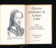Oeuvres poétiques de Louise Labé suivies d'un commentaire de Maurice Fombeure . LABE Louise 