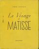 Le visage de Matisse . COURTHION Pierre 