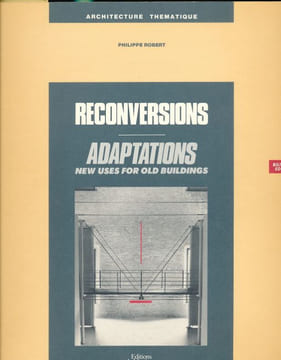 Reconversions. Adaptations. ROBERT Philippe