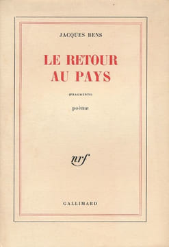 Le retour au pays. (Fragments). Poême. BENS Jacques