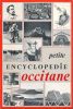 Petite encyclopédie occitane. DUPUY André